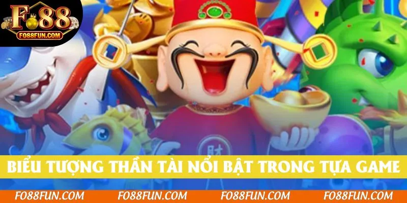 Biểu tượng Thần Tài nổi bật trong tựa game hot bắn cá Fo88